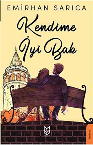 Kendime İyi Bak kitap kapağı