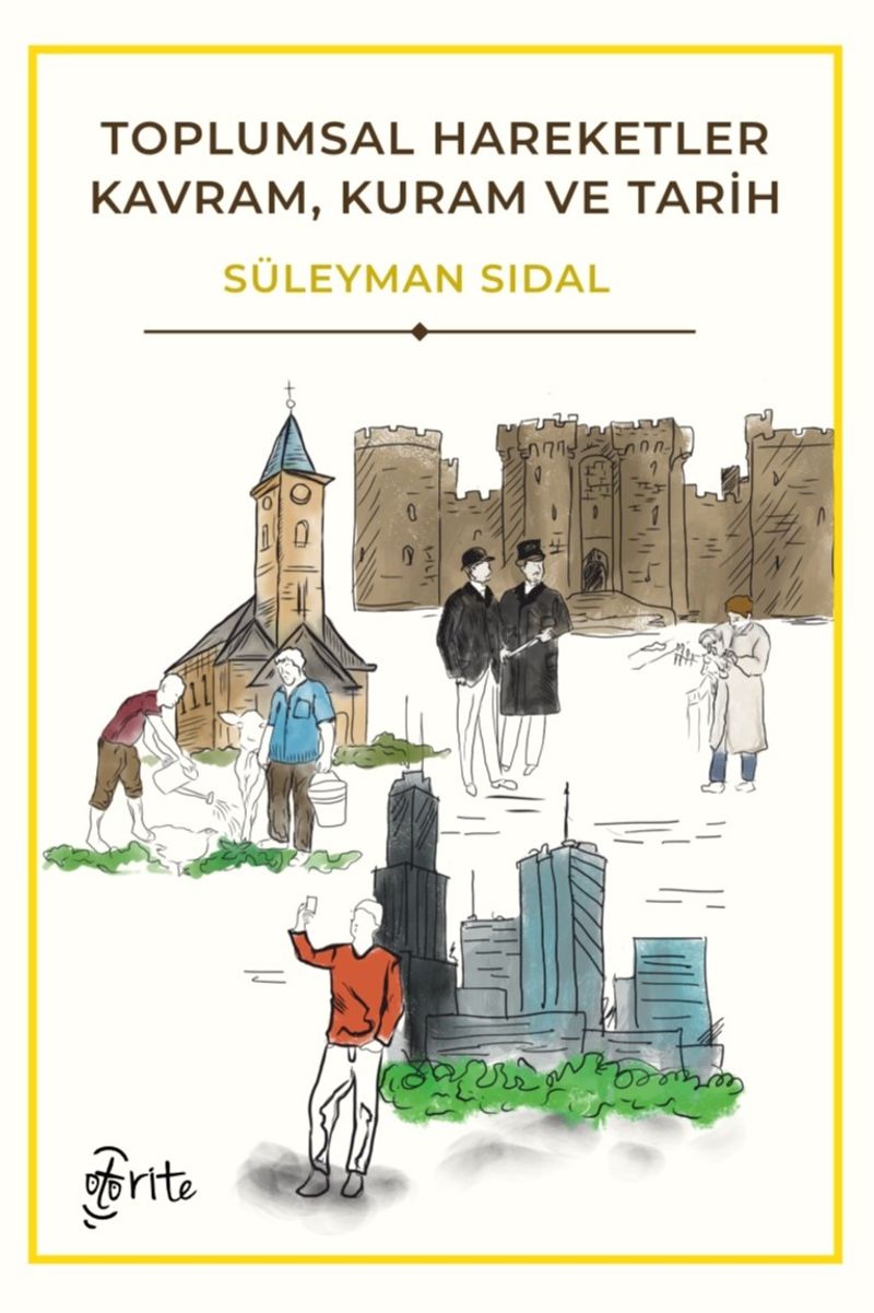 Toplumsal Hareketler Kavram, Kuram ve Tarih kitap kapağı