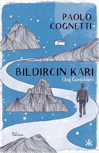Bıldırcın Karı Dağ Günlükleri kitap kapağı