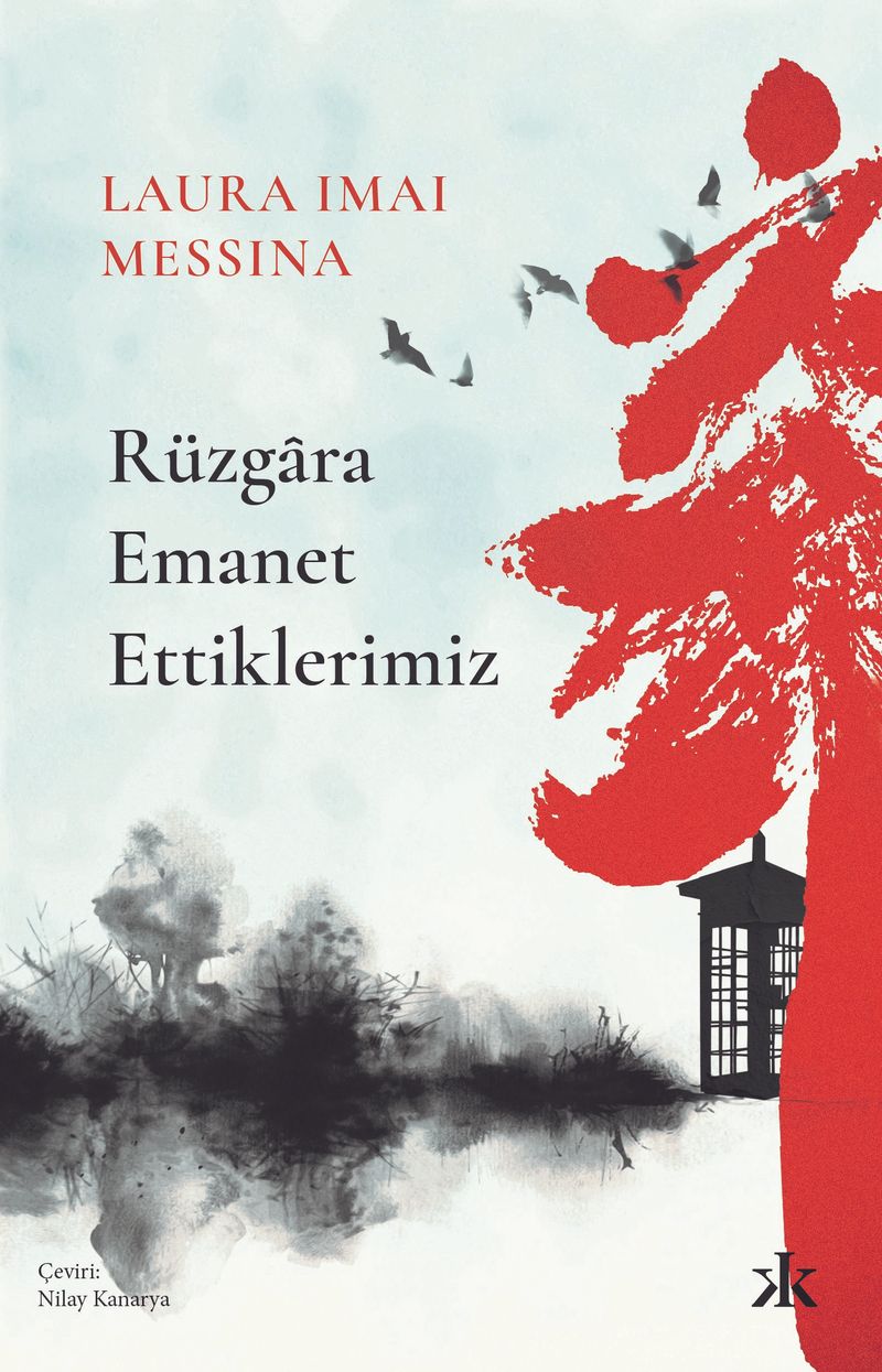 Rüzgara Emanet Ettiklerimiz kitap kapağı