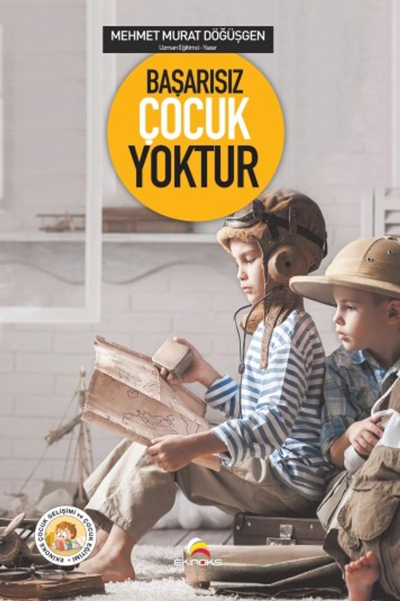 Başarısız Çocuk Yoktur kitap kapağı