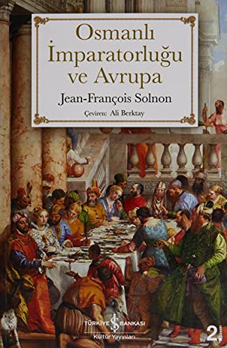 Osmanlı İmparatorluğu ve Avrupa kitap kapağı