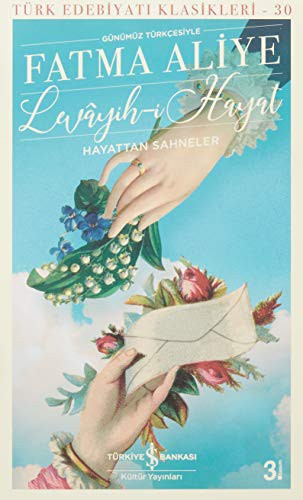 Levayih-i Hayat Hayattan Sahneler (Günümüz Türkçesiyle) kitap kapağı
