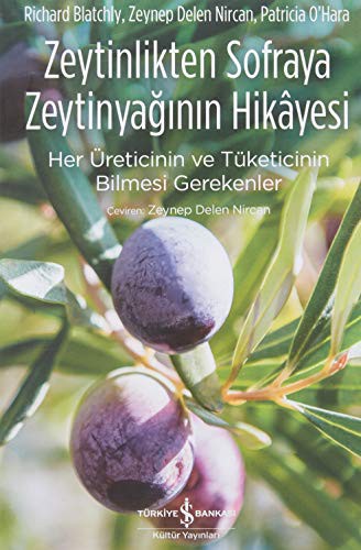 Zeytinlikten Sofraya Zeytinyağının Hikayesi kitap kapağı