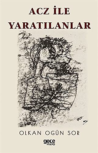 Acz ile Yaratılanlar kitap kapağı