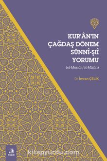 Kur’an’ın Çağdaş Dönem Sünnî-Şiî Yorumu kitap kapağı
