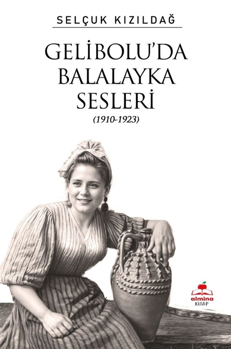 Gelibolu’da Balalayka Sesleri 1910-1923 kitap kapağı
