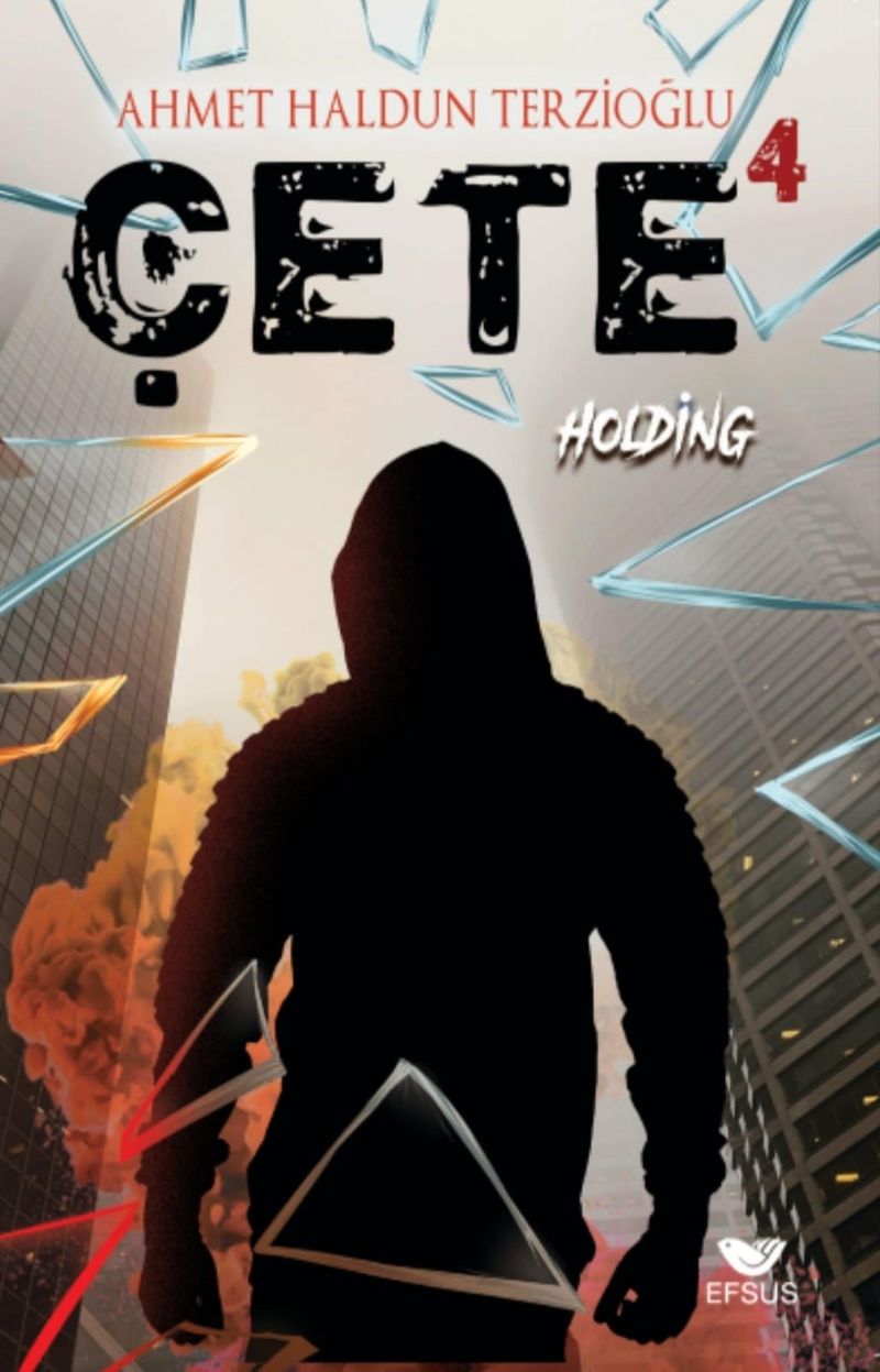 Çete 4 / Holding kitap kapağı