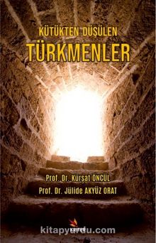 Kütükten Düşülen Türkmenler kitap kapağı