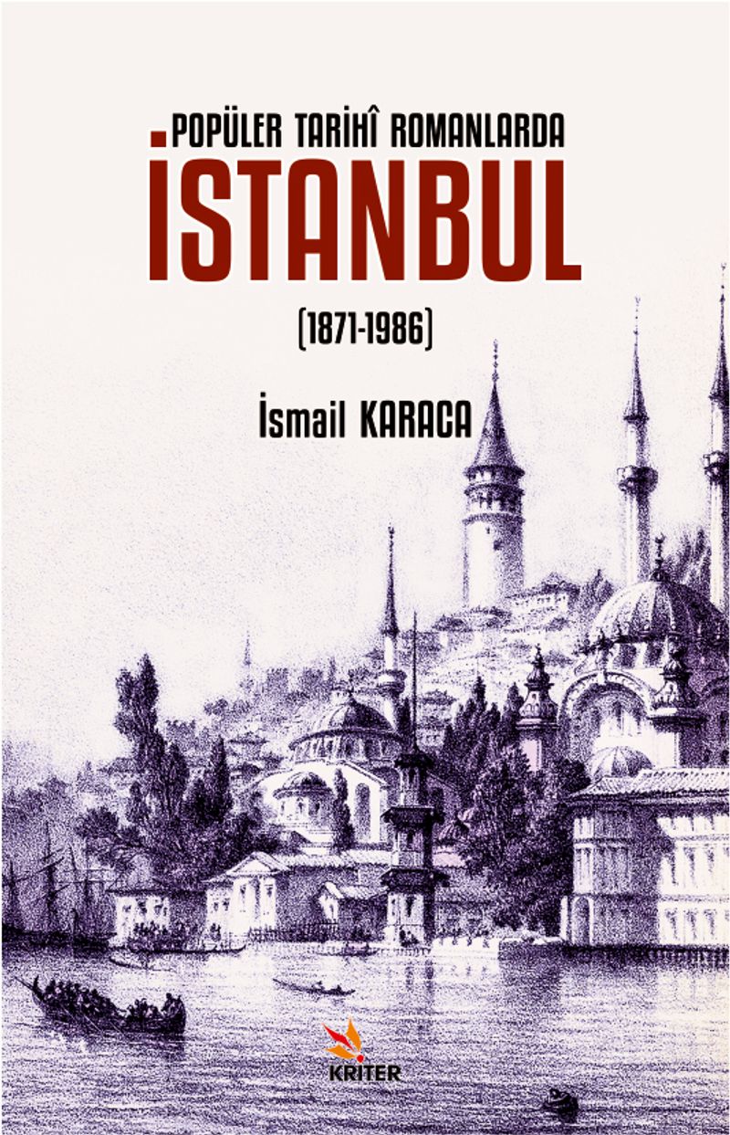 Popüler Tarihî Romanlarda İstanbul (1871-1986) kitap kapağı
