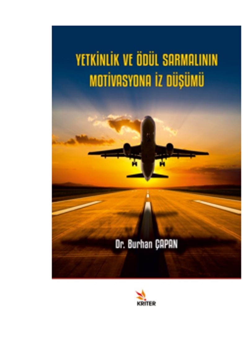 Yetkinlik ve Ödül Sarmalının Motivasyona İz Düşümü kitap kapağı