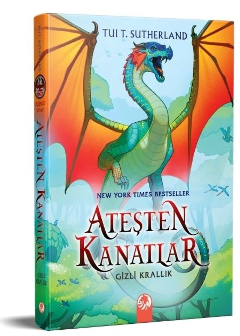 Ateşten Kanatlar III. Cilt Gizli Krallık kitap kapağı