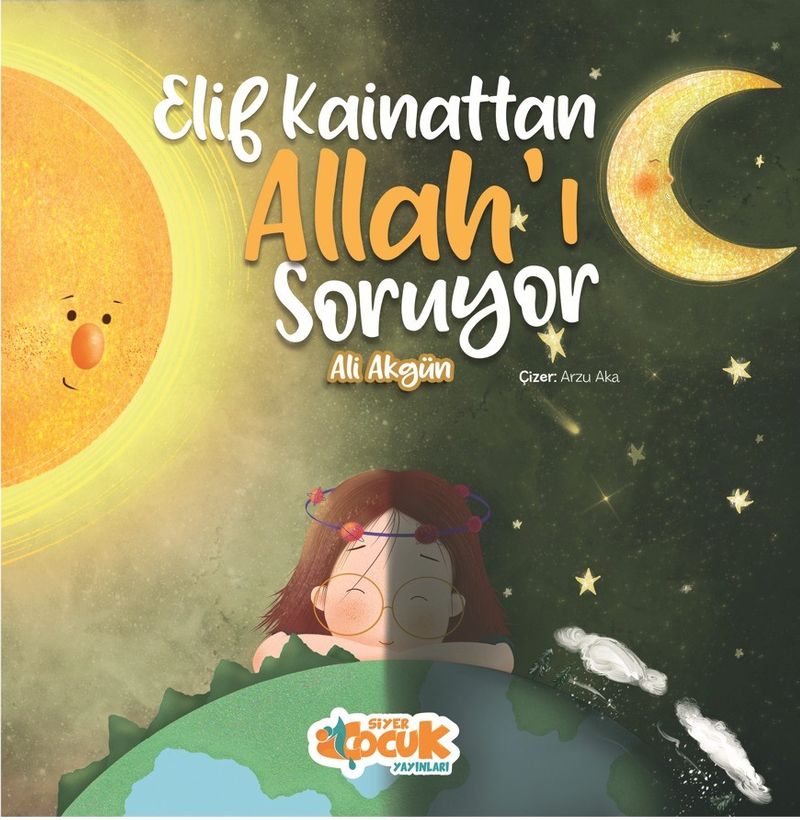 Elif Kainattan Allah'ı Soruyor kitap kapağı