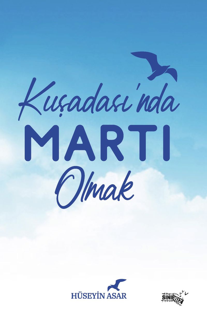 Kuşadası`nda Martı Olmak kitap kapağı