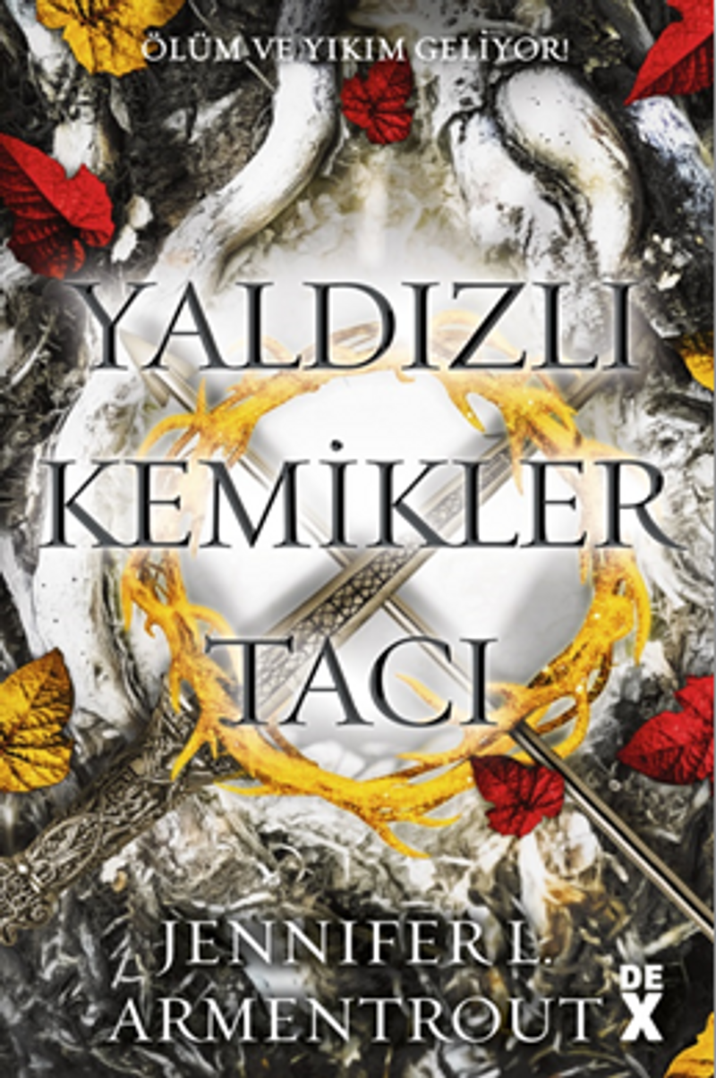 Yaldızlı Kemikler Tacı - Kan ve Kül 3 kitap kapağı