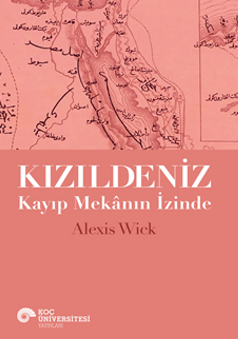 Kızıldeniz Kayıp Mekanın İzinde kitap kapağı