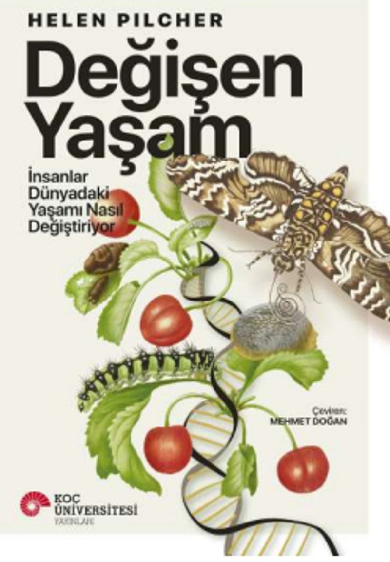 Değişen Yaşam İnsanlar Dünyadaki Yaşamı Nasıl Değiştiriyor kitap kapağı