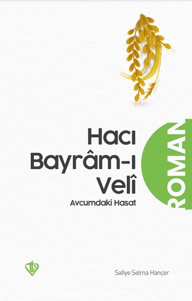 Avucumdaki Hasat (Hacı Bayram-ı Veli) kitap kapağı