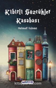 Kibirli Sözcükler Kasabası kitap kapağı