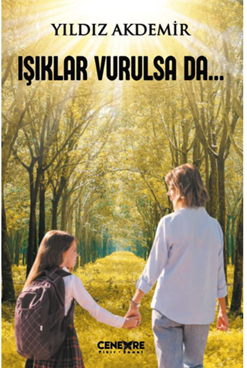 Işıklar Vurulsa Da... Yıldız Akdemir kitap kapağı