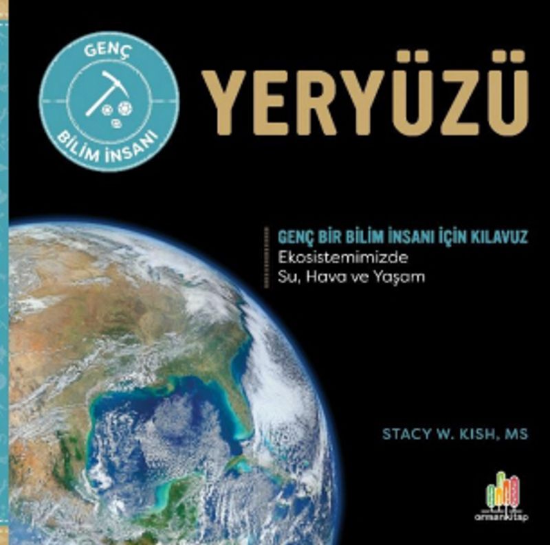 Yeryüzü Genç Bir Bilim İnsanı İçin Kılavuz kitap kapağı