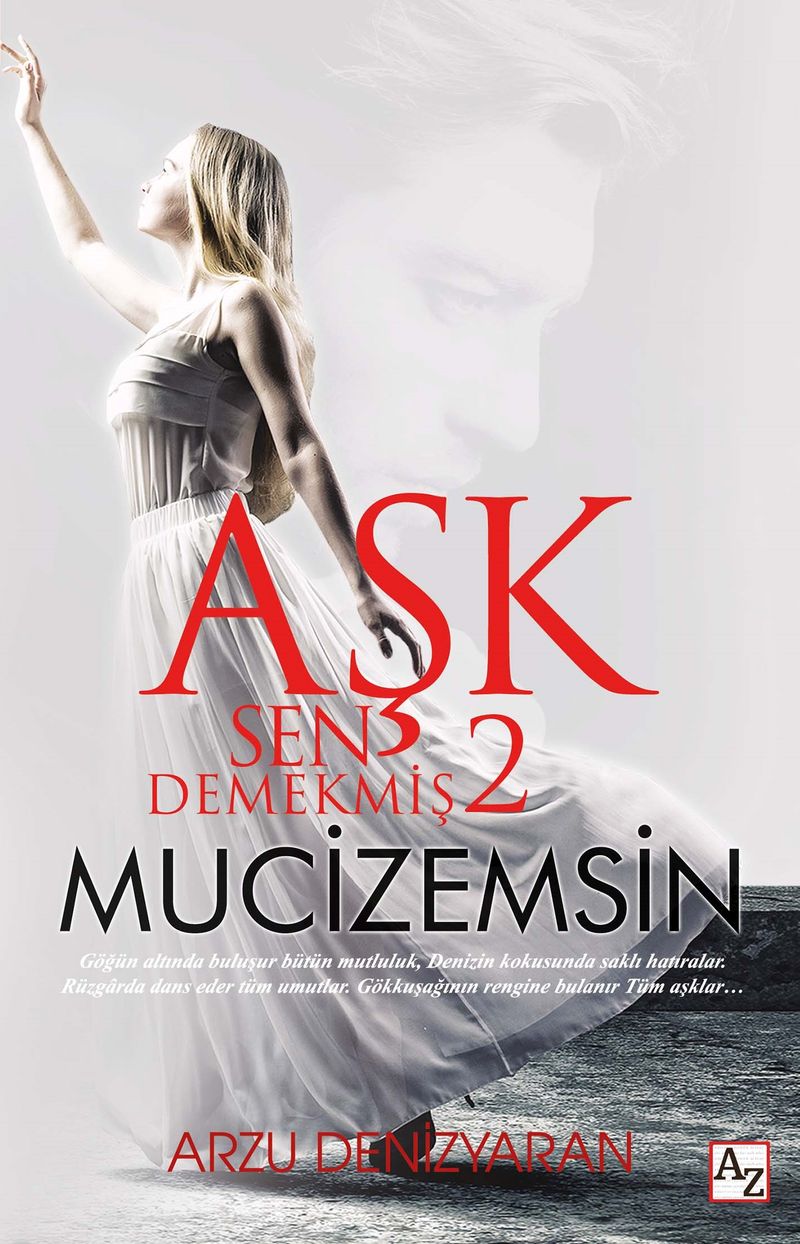 Aşk Sen Demekmiş 2 Mucizemsin kitap kapağı