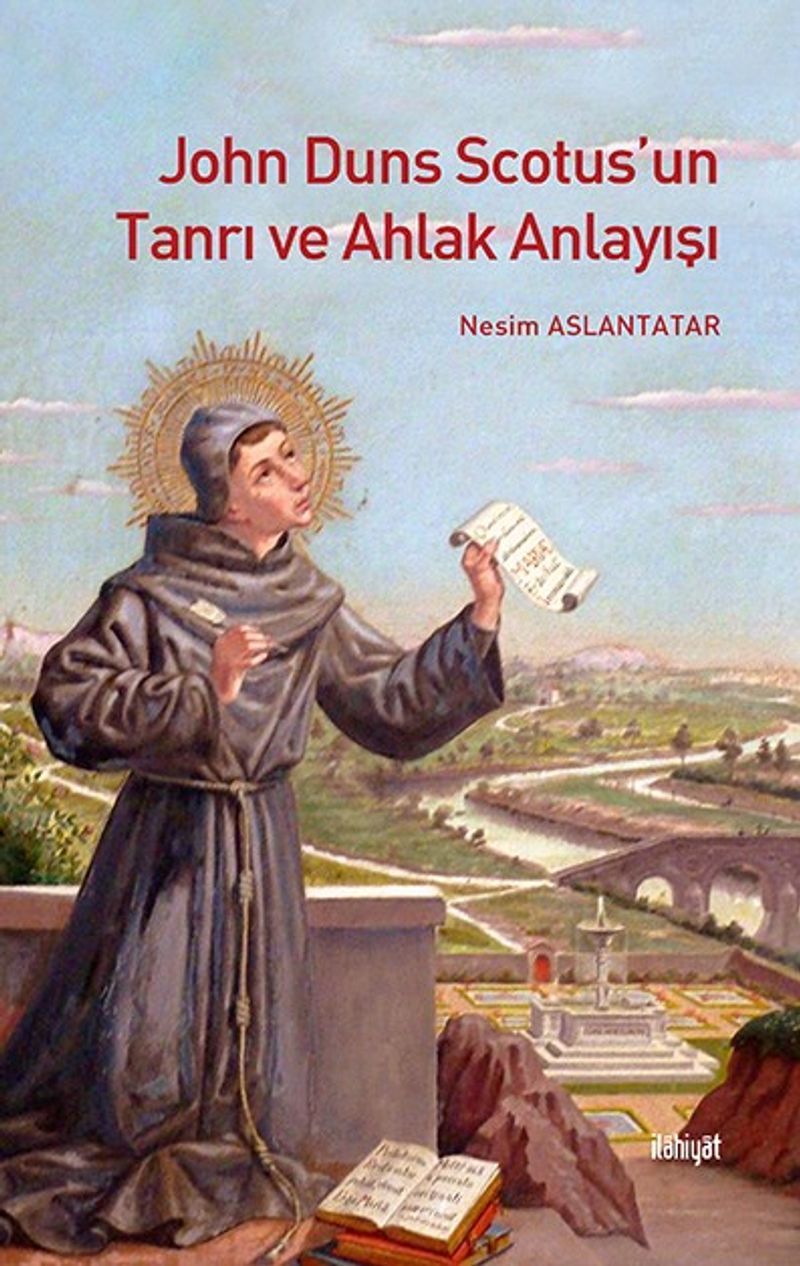 John Duns Scotus'un Tanrı ve Ahlak Anlayışı kitap kapağı
