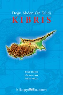 Doğu Akdeniz’in Kilidi Kıbrıs kitap kapağı