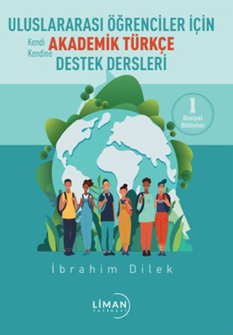 Uluslararası Öğrenciler İçin Akademik Türkçe Destek Dersleri (1 Sosyal Bilimler) kitap kapağı