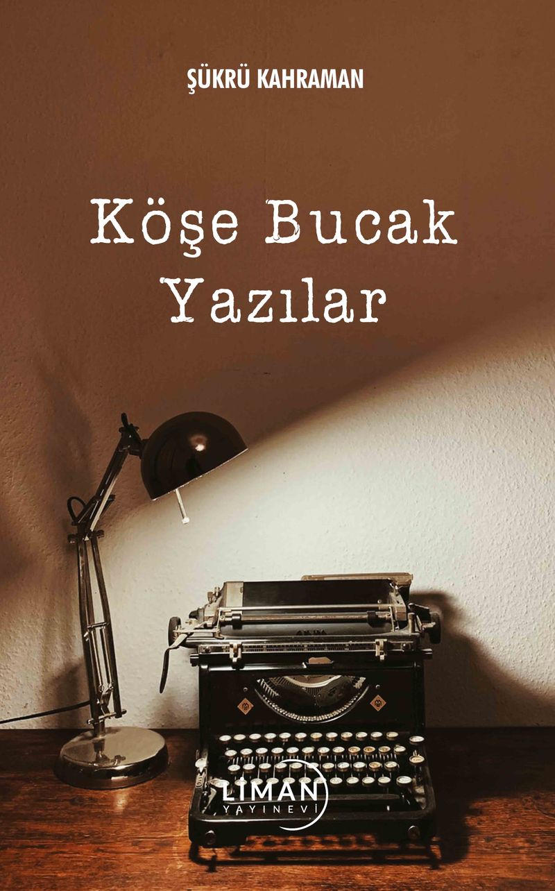 Köşe Bucak Yazılar kitap kapağı