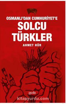 Osmanlı’dan Cumhuriyet’e Solcu Türkler kitap kapağı