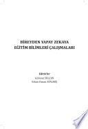 Bireyden Yapay Zekaya Eğitim Bilimleri Çalışmaları kitap kapağı