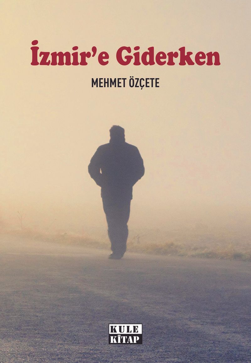 İzmir`e Giderken kitap kapağı
