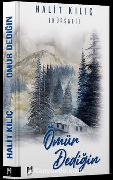 Ömür Dediğin kitap kapağı