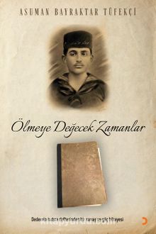 Ölmeye Değecek Zamanlar kitap kapağı