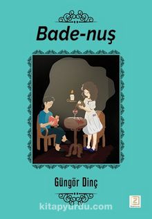 Bade-nuş kitap kapağı
