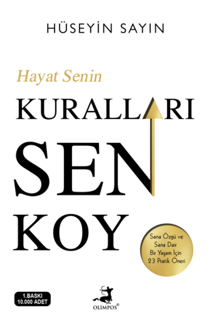 Hayat Senin Kuralları Sen Koy kitap kapağı