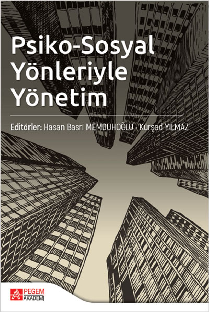 Psiko-Sosyal Yönleriyle Yönetim kitap kapağı