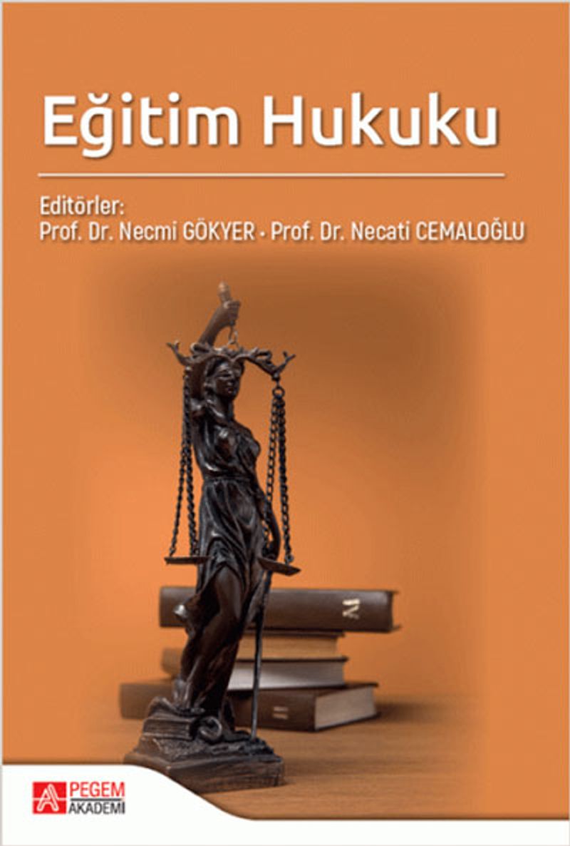 Eğitim Hukuku (Edit. Prof. Dr. Necmi Gökyer , Prof. Dr. Necati Cemaloğlu kitap kapağı