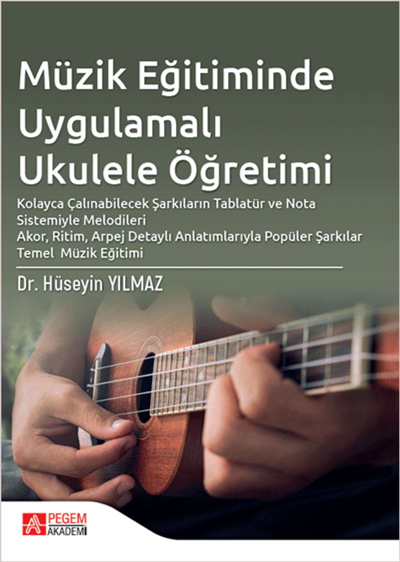 Müzik Eğitiminde Uygulamalı Ukulele Öğretimi kitap kapağı