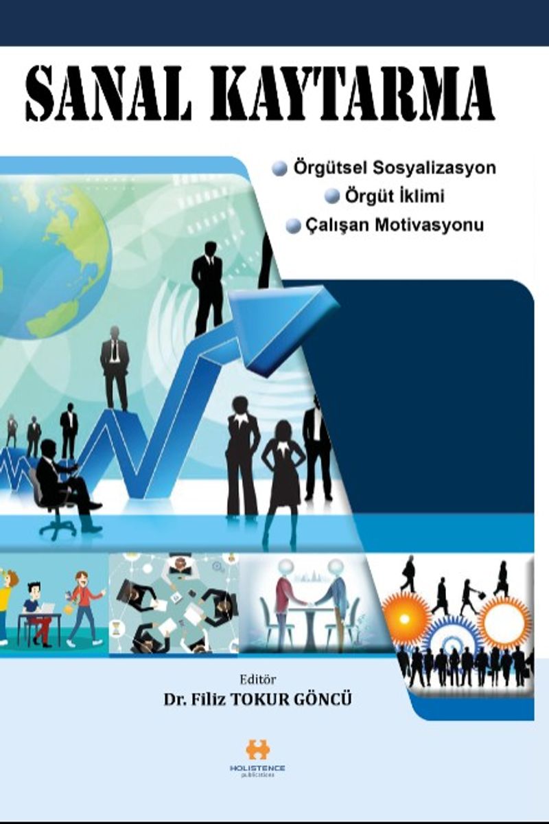 Sanal Kaytarma Örgütsel Sosyalizasyon, Örgüt İklimi, Çalışan Motivasyonu kitap kapağı