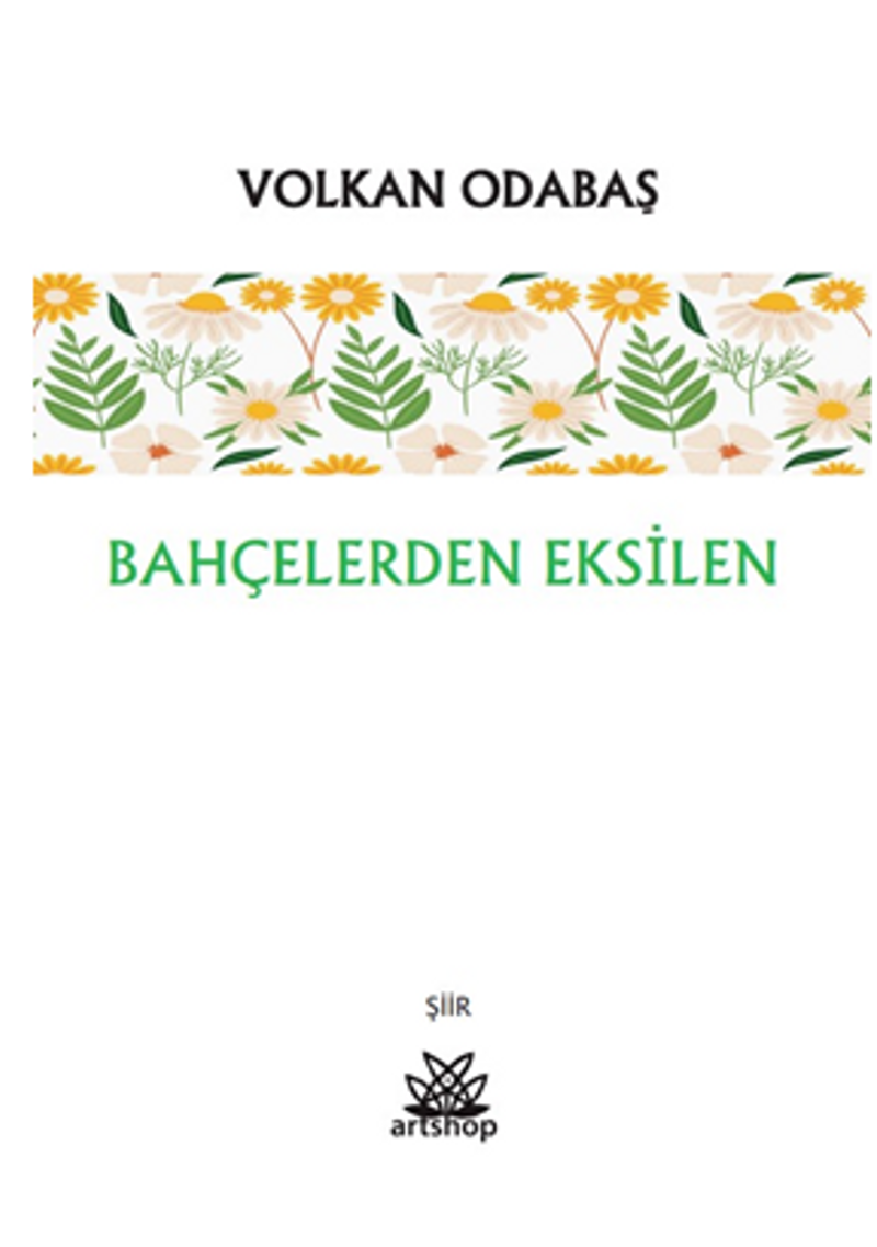 Bahçelerden Eksilen kitap kapağı
