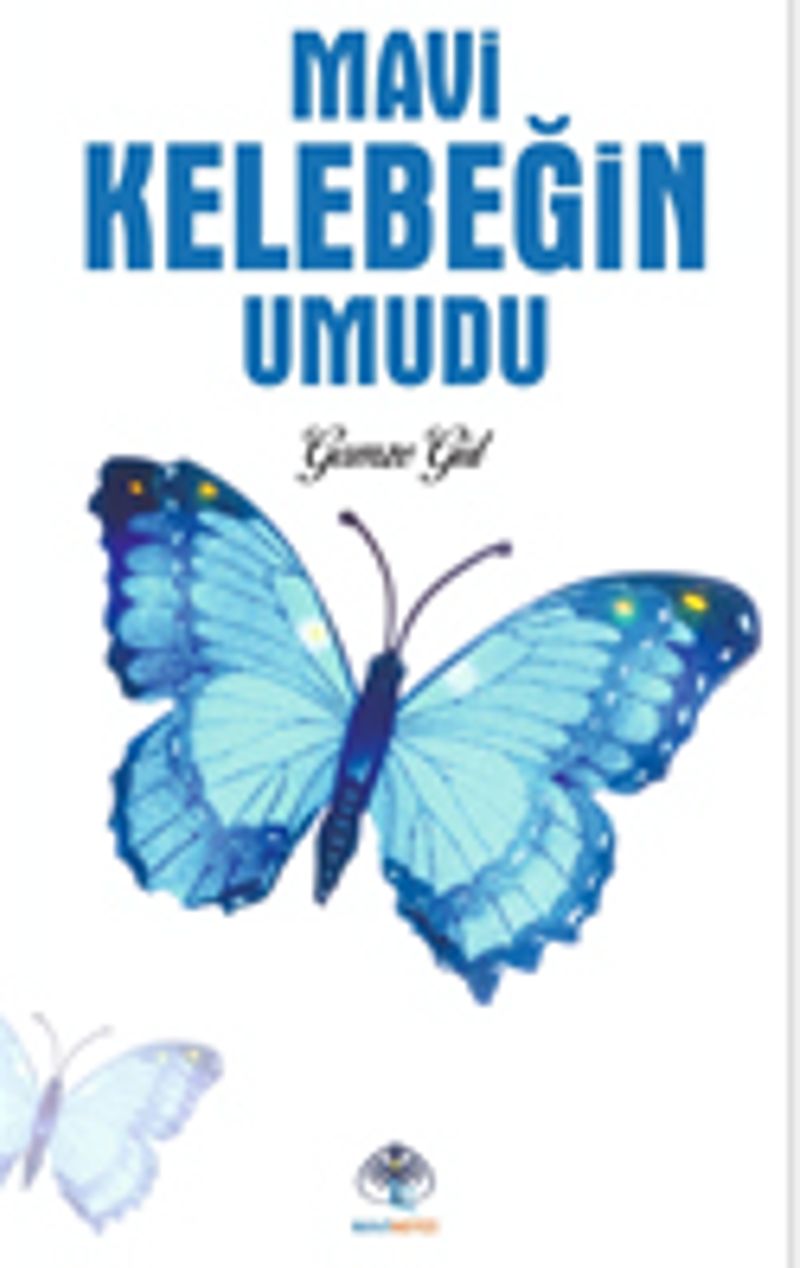 Mavi Kelebeğin Umudu kitap kapağı