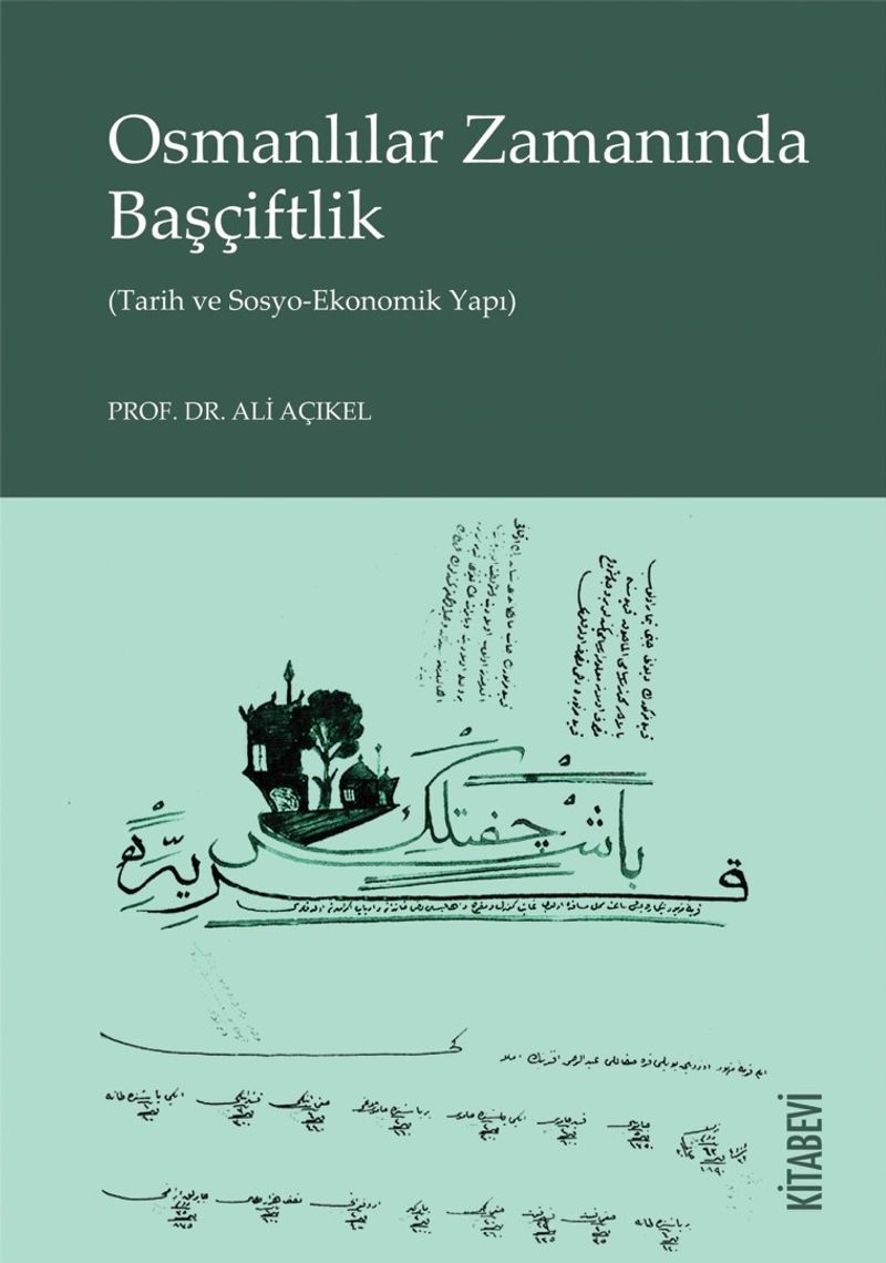Osmanlılar Zamanında Başçiftlik (Tarih ve Sosyo-Ekonomik Yapı) kitap kapağı