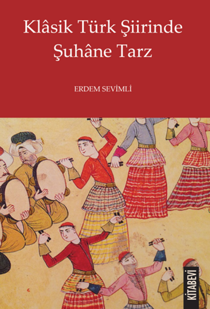 Klasik Türk Şiirinde Şuhane Tarz kitap kapağı
