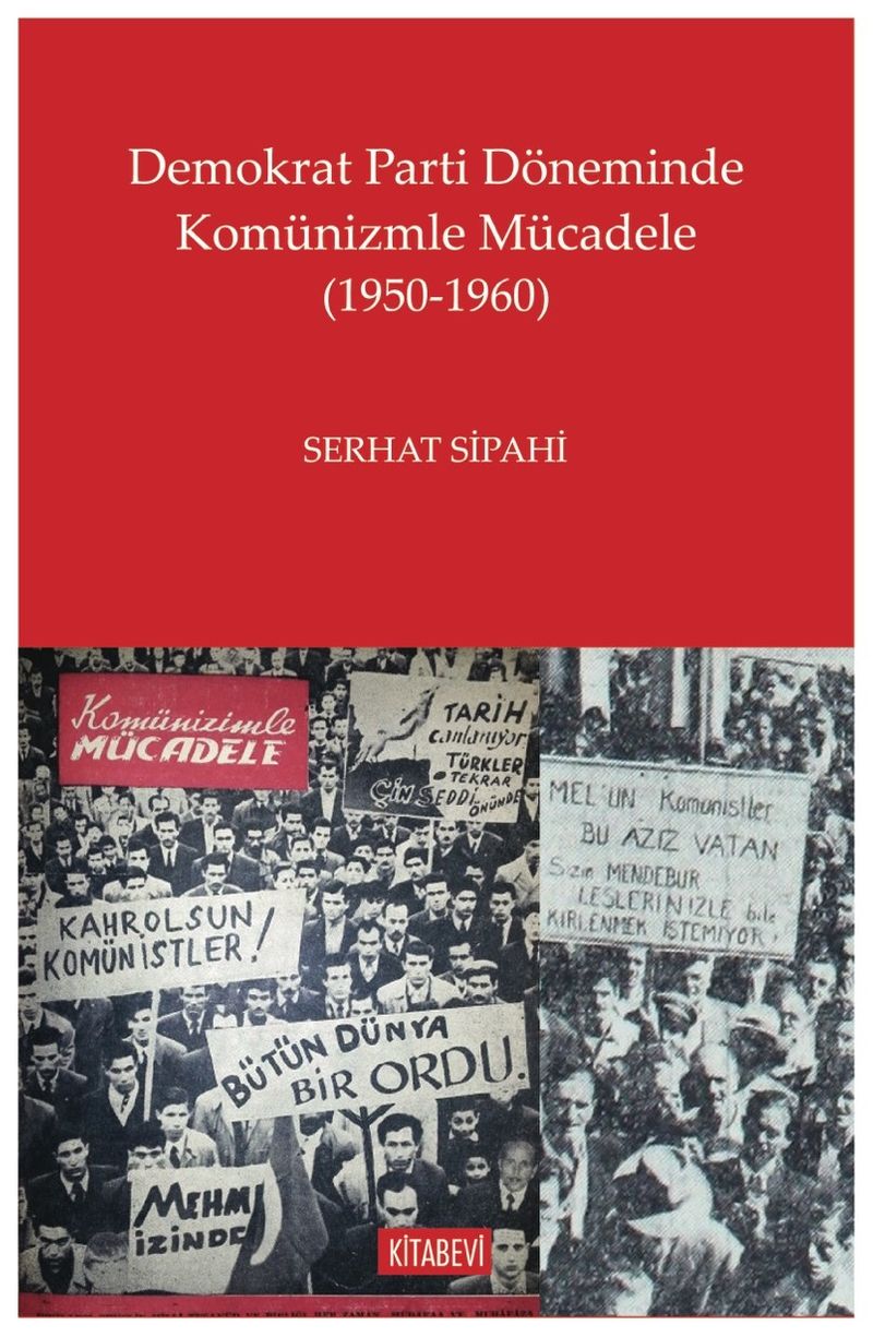 Demokrat Parti Döneminde Komünizmle Mücadele (1950-1960) kitap kapağı