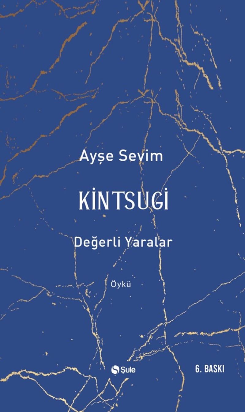 Kintsugi Değerli Yaralar kitap kapağı