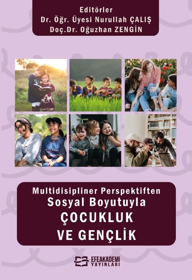 Multidisipliner Perspektiften Sosyal Boyutuyla Çocukluk ve Gençlik kitap kapağı
