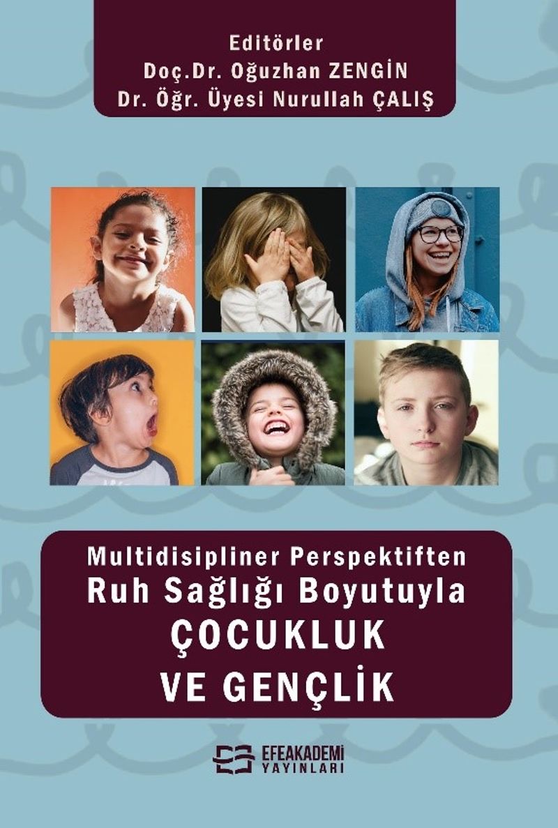 Multidisipliner Perspektiften Ruh Sağlığı Boyutuyla Çocukluk ve Gençlik kitap kapağı