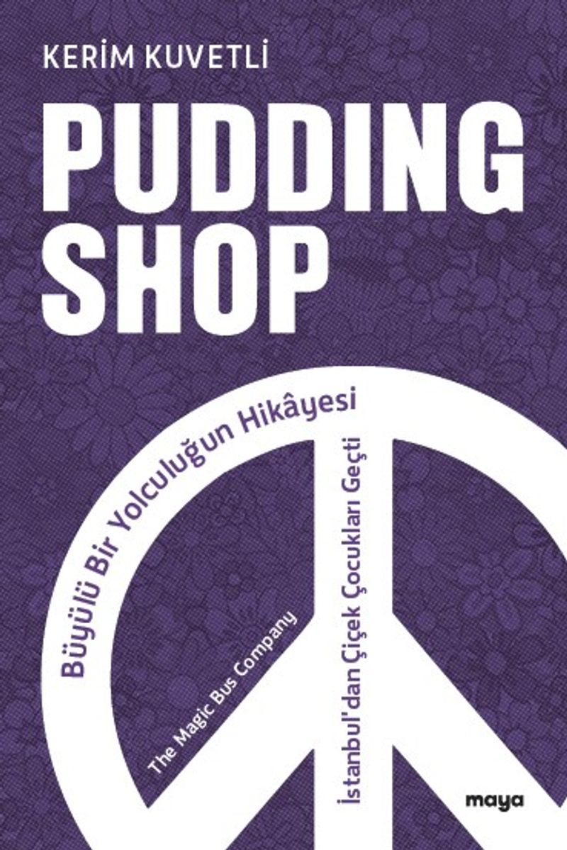Pudding Shop Büyülü Bir Yolculuğun Hikayesi kitap kapağı